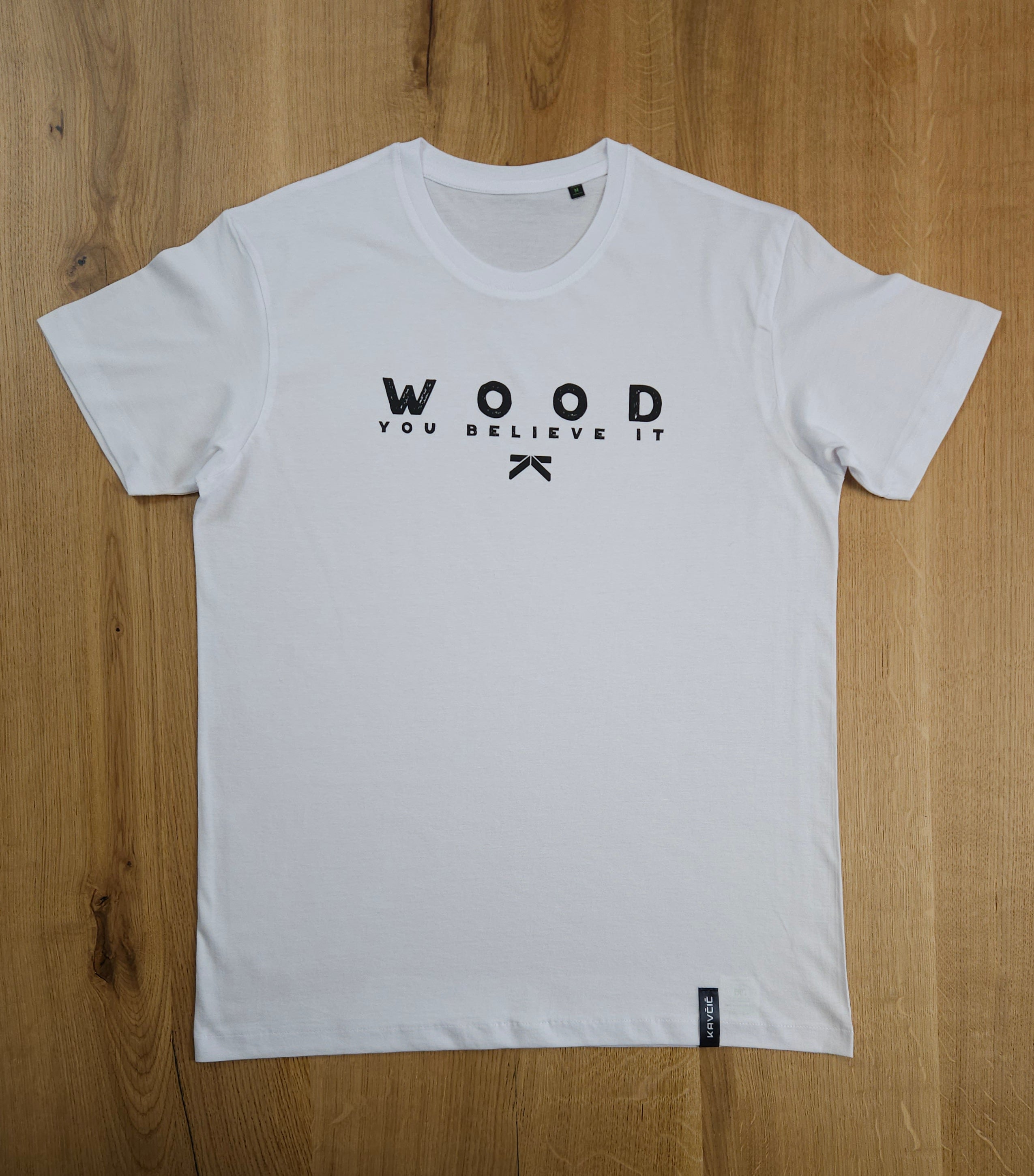 T-shirt "Wood you belive it"