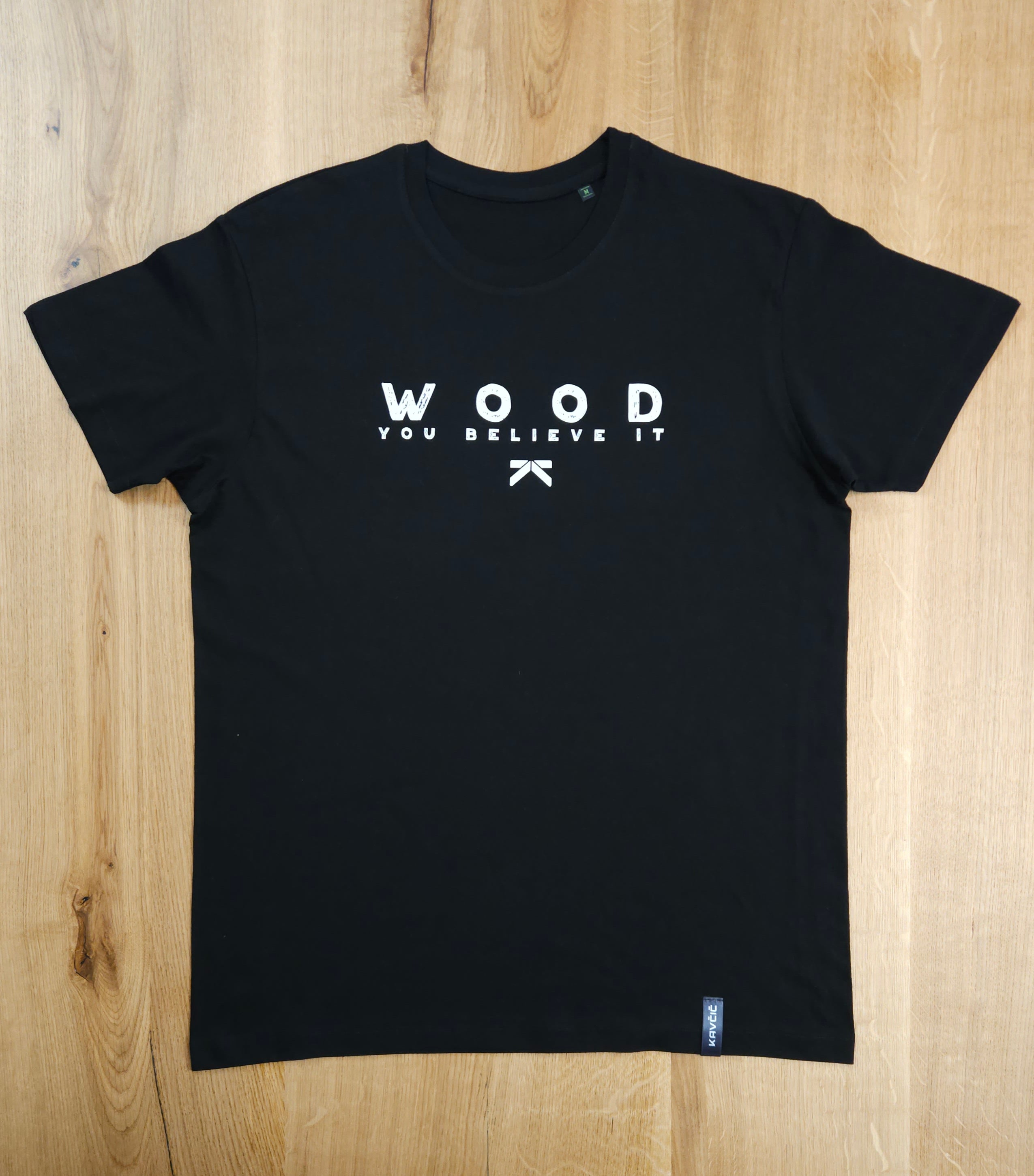 T-shirt "Wood you belive it"